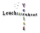 Books from Leuchtstruktur-Verlag